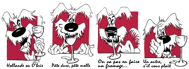 Hollande ou O'brie.[br]Pâte dure, pâte molle…[br]On va pas en faire un fromage.[br]Un autre s'il vous plaît.